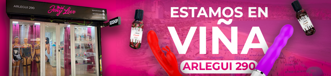 banner-jenylove-vina-arlegui-web Frente de la tienda JenyLove en Arlegui 290, Viña del Mar, con productos destacados como vibradores y lubricantes.
